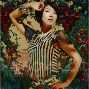 Paradise Lost in 好きな茅原実里の曲BEST5 by nayutanized