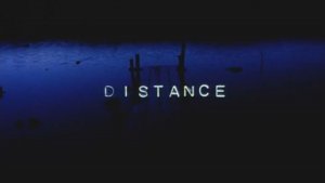 DISTANCE('01) in 好きな是枝裕和作品BEST5 by t_kaketaka